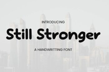 Still Stronger Font