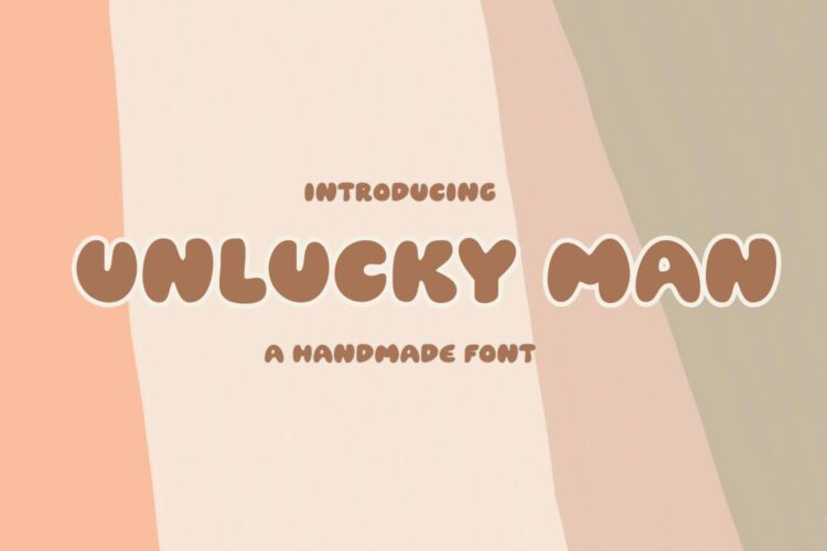 Unlucky Man Font