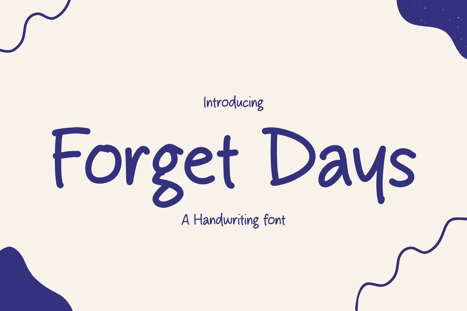 Forget Days Font