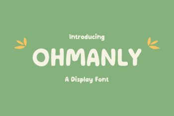 Ohmanly Font